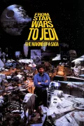From Star Wars to Jedi: The Making of a Saga poszter