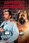 Szuperhekus kutyabőrben poszter