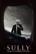 Sully – Csoda a Hudson folyón poszter