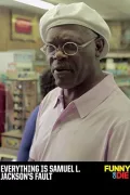 Everything Is Samuel L. Jackson's Fault poszter
