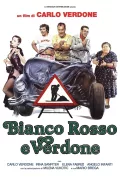 Bianco, rosso e Verdone poszter