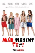 Már megint Te?! poszter