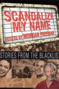 Scandalize My Name: Stories from the Blacklist poszter