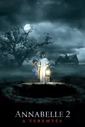 Annabelle 2. - A teremtés poszter