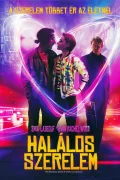 Halálos szerelem poszter