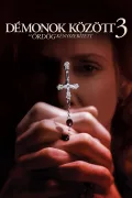 Démonok között 3: Az ördög kényszerített poszter