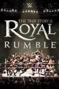 The True Story of the Royal Rumble poszter