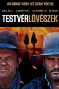 Testvérlövészek poszter