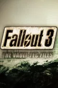The Making of Fallout 3: The Vault-Tec Files poszter