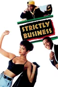 Strictly Business poszter