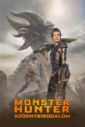 Monster Hunter – Szörnybirodalom poszter