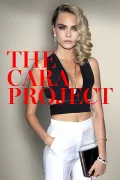 The Cara Project poszter