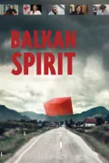 Balkan Spirit poszter