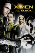 X-Men: Az Elsők poszter