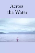 Across the Water poszter