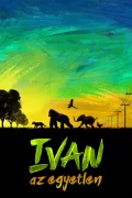 Ivan, az egyetlen poszter