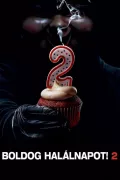 Boldog halálnapot! 2. poszter