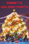 Emmet's Holiday Party: A LEGO Movie Short poszter