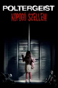Poltergeist - Kopogó szellem poszter