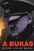 A bukás - Hitler utolsó napjai poszter