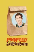 John Mulaney & The Sack Lunch Bunch poszter