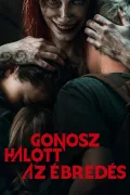Gonosz halott - Az ébredés poszter