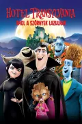 Hotel Transylvania - Ahol a szörnyek lazulnak poszter