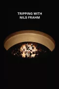 Tripping with Nils Frahm poszter