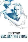 Basic Instinct: Sex, Death & Stone poszter