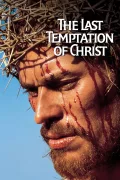 Location Production Footage: The Last Temptation of Christ poszter
