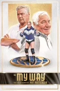 My Way: The Life and Legacy of Pat Patterson poszter