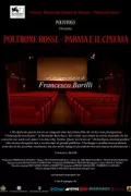 Poltrone Rosse - Parma e il cinema poszter