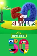 Sesame Street: 50 Years of Sunny Days poszter