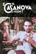 E il Casanova di Fellini? poszter