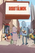 Robotálmok poszter