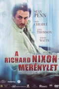 A Richard Nixon-merénylet poszter