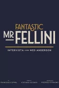 Fantastic Mr. Fellini poszter