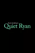 Quiet Ryan poszter