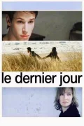 Le dernier jour poszter
