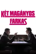 Két magányos farkas poszter