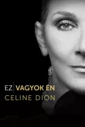 Ez vagyok én: Celine Dion poszter