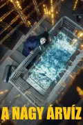 A nagy árvíz poszter