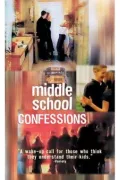 Middle School Confessions poszter