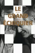 Le Grand Échiquier poszter