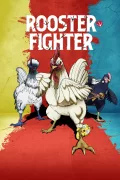 Rooster Fighter poszter