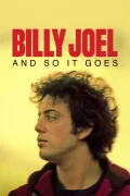 Billy Joel: And So It Goes poszter