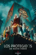 Los Protegidos: Un nuevo poder poszter