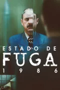 Estado de fuga 1986 poszter
