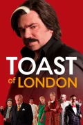 Toast of London poszter
