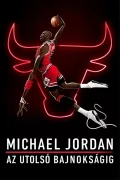 Michael Jordan - Az utolsó bajnokságig poszter